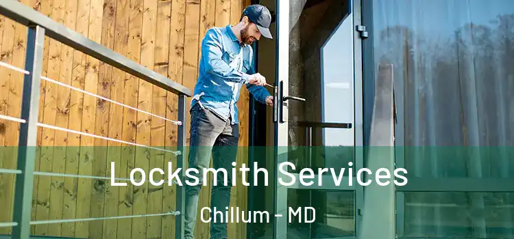 Locksmith Services Chillum - MD
